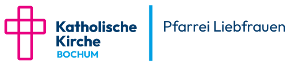 Katholische Pfarrei Liebfrauen Bochum